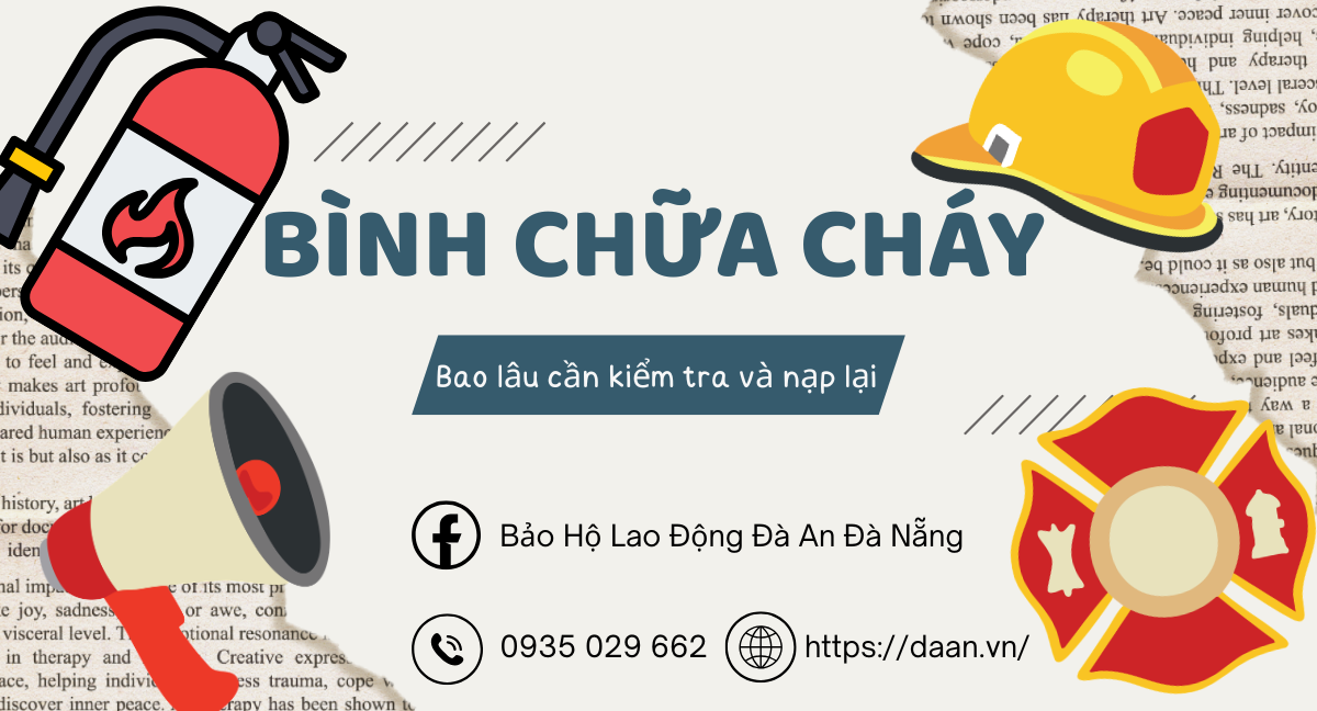 Bình Chữa Cháy Tại Đà Nẵng Bao Lâu Cần Kiểm Tra