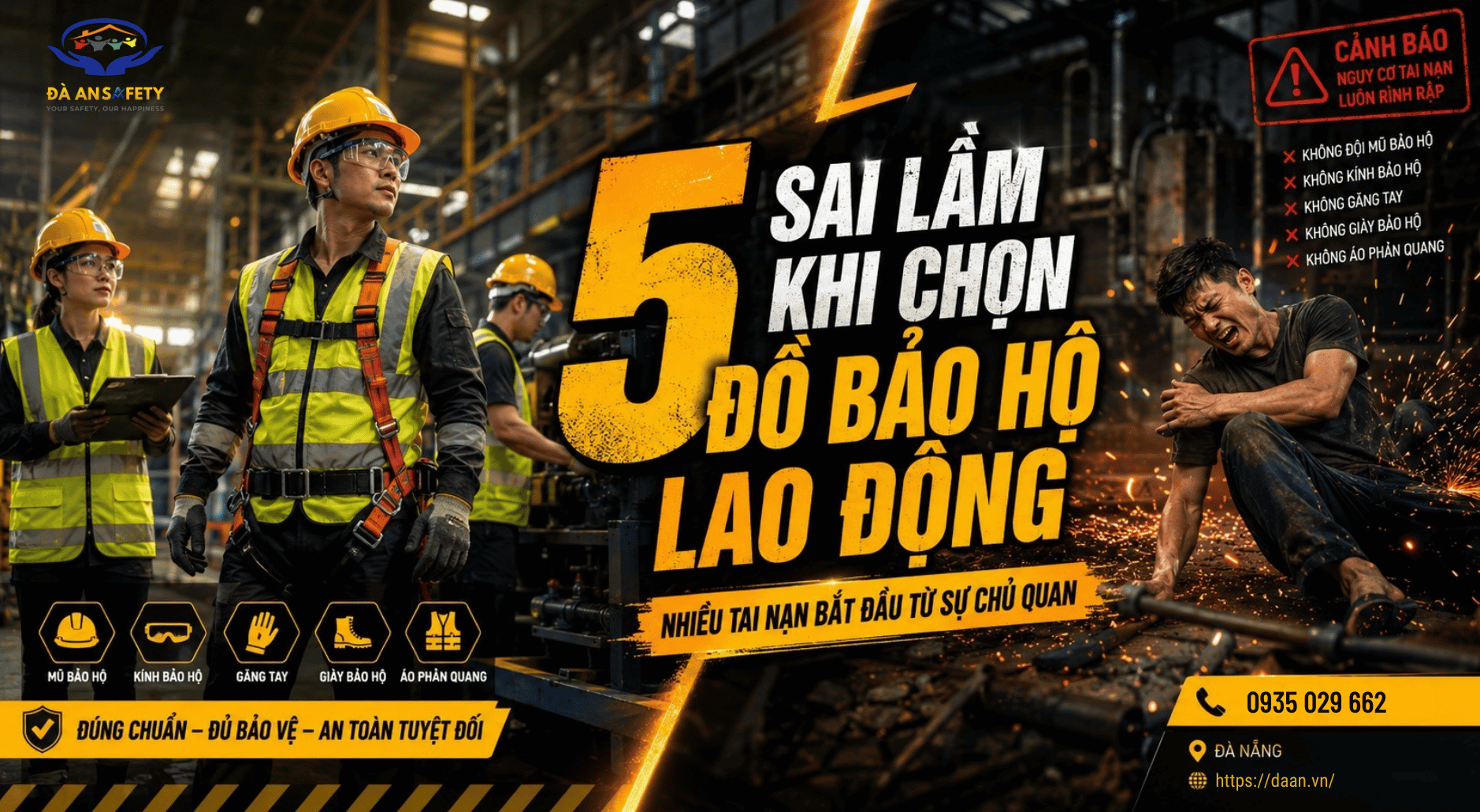 Bảo hộ lao động tại Đà Nẵng 5 sai lầm khi chọn