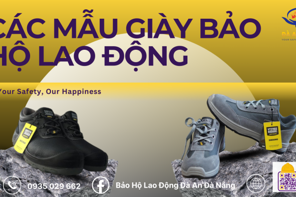 Giày Bảo Hộ Lao Động Tại Đà Nẵng Uy Tín, Giá Tốt