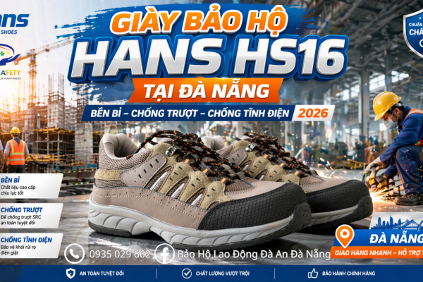 Giày Bảo Hộ Hans HS16 Tại Đà Nẵng Chính Hãng: Bền Bỉ – Chống Trượt – Giá Tốt 2026