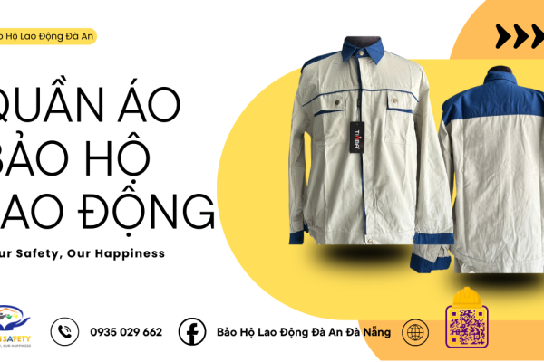 Quần Áo Bảo Hộ Lao Động – Phân Loại Và Lựa Chọn Cho Từng Nghề